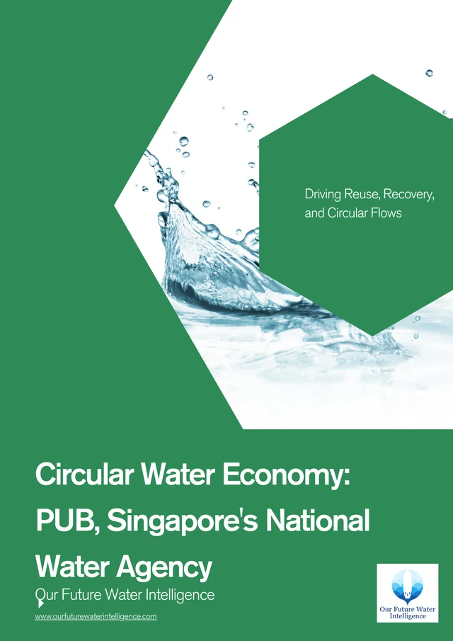 Circular Water Economy: PUB, Singapore's National Water Agency cover