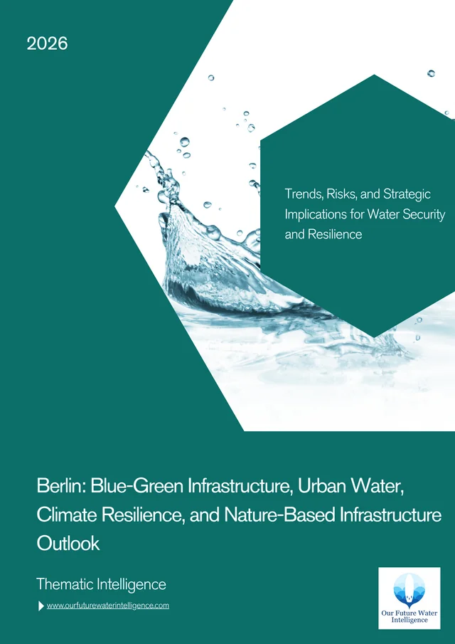 Berlin: Blue-Green Infrastructure, Urban Water, Climate Resilience, and Nature-Based Infrastructure Outlook cover