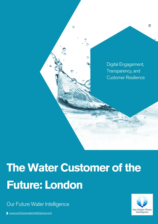 The Water Customer of the Future: Digital Transformation In London cover